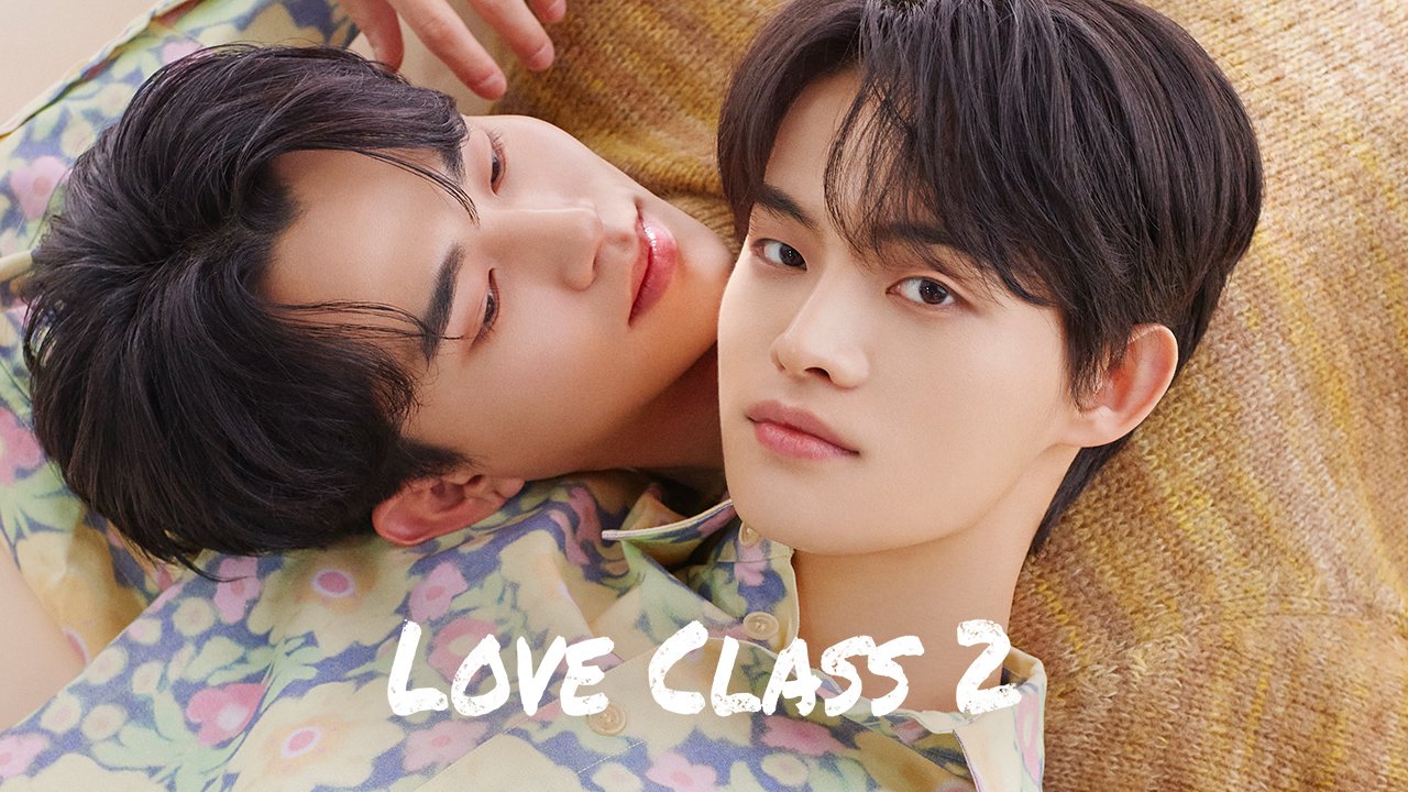 Love class 2 drama